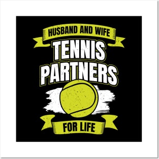 Husband And Wife Tennis Partners For Life Posters and Art